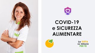 COVID-19 e sicurezza degli alimenti