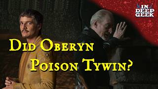 Did Oberyn poison Tywin?