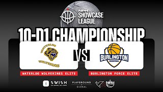 NPH  SHOWCASE LEAGUE - WATERLOO WOLVERINES ELITE VS BURLINGTON FORCE ELITE 10-D1 CHAMPIONSHIP