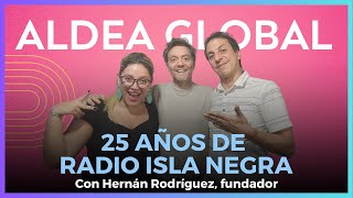 Hernán Rodríguez y los 25 años de historia de Radio Isla Negra