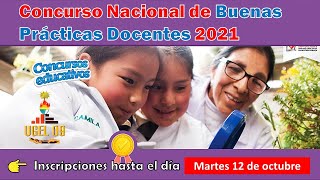 PARTICIPA DEL IX CONCURSO NACIONAL DE BUENAS PRÀCTICAS DOCENTES 2021 - EDICIÒN BICENTENARIO.