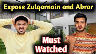 I Expose @ZulqarnainSikandar25 and @AbrarAhmad23455 | Boht Ghatia Hain Ye Dono Bhai