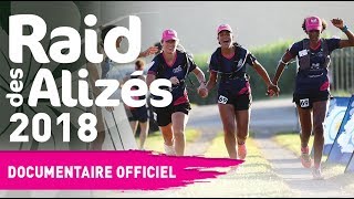 Raid des Alizés Martinique 2018 - Documentaire Officiel