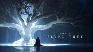 Elven Tree - Soothing Vocal Ambient Meditation Music for Deep Relaxation