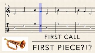 Your First Guitar Song?  First Call | Reveille | Misc Traditional | Level 1 Guitar