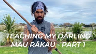 Teaching My Partner Mau Rākau - Part 1