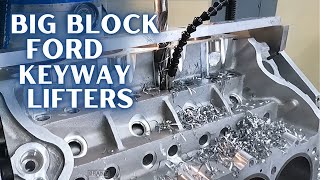 Machine Shop Installs Keyway Lifters in an Aluminum Big Block Ford | Brand Racing Engines