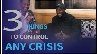 The three steps that can get you through any crisis. Part 2 | M & J Group