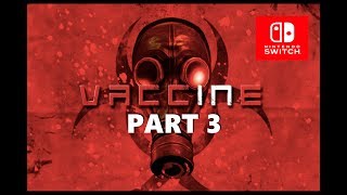 Vaccine Nintendo Switch Gameplay - Part 3  German - Deutsch