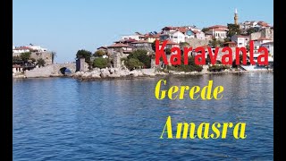 Karavanla 29 Ekim Gezisi |  Esentepe - Gerede |  Amasra