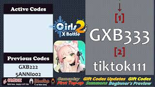 3rd New Gift Code Update Girls X Battle 2