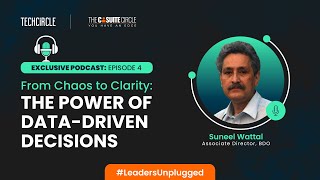 From Chaos to Clarity: The Power Of Data-Driven Decisions with Suneel Wattal.