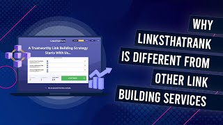 Why LinksThatRank Is Different From Other Link Building Services