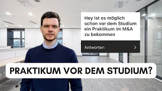 Q&A | Praktikum vor dem (BWL-) Studium möglich?