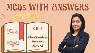 Hundred Dresses Part-2 MCQ with answers|Chapter-6|First Flight|english literature|CBSE|Class-10