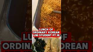 Lunch of Ordinary Korean University Student pt.18 #food #foodie #mukbang #lunch #shorts