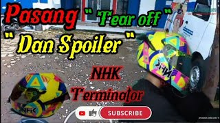 Pasang Tear Off dan spoiler NHK Terminator