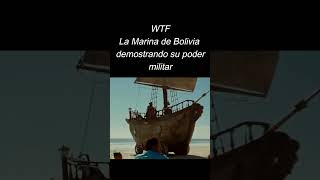 Wtf, Bolivia tenia barcos?