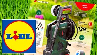 LIDL🔴 PARKSIDE ARRIVAGE BRICOLAGE JARDIN 🇫🇷 16/03/23-20/03/23