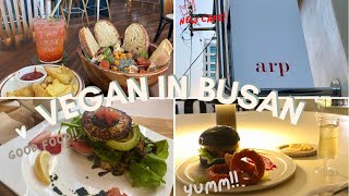 Vegan in Busan || Vegan Cafe hopping || What I eat as a vegan on holiday || 부산의 비건