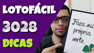 LOTOFACIL 3028 DICAS - ACUMULADA!! BOLÕES DISPONÍVEIS