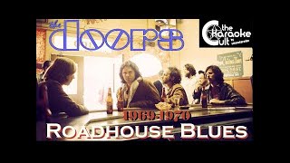 The Doors - Roadhouse Blues - SOKC-0081 (KARAOKE)