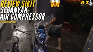 REVIEW AIR COMPRESSOR & MELAWAT POKBEY