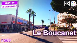 Le Boucanet walking tour | 4K Walking Tour | Le Grau-du-Roi 2024