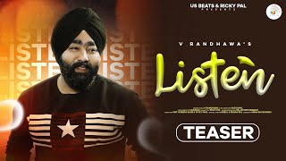 Listen | Official Teaser | V Randhawa | Ricky Pal | Latest Punjabi Songs 2023