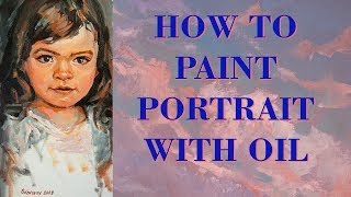 How to paint a portrait in oil. Girl portrait Oil Painting Technique by Aleksandr Odintsov