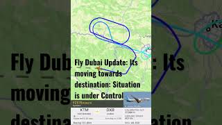 Fly Dubai Flight Update: 1 Engine Failure but Situation is under control