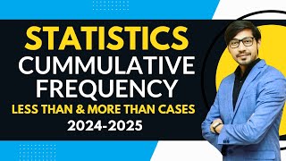 Cumulative Frequency less than and more than | Frequency Distribution | Presentation of Data