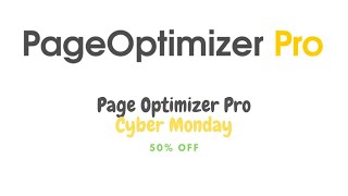 Page Optimizer Pro Cyber Monday 2019 - BF2019_6O4FKJSK