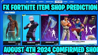 August 4th 2024 Fortnite Item Shop CONFIRMED / Fortnite Early Item Shop Prediction August 4th