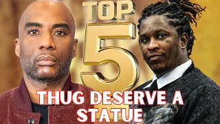 Charlamagne tha God Says Young Thug Deserves A Statue!