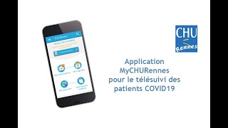 Application MyCHURennes pour le télésuivi des patients Covid-19