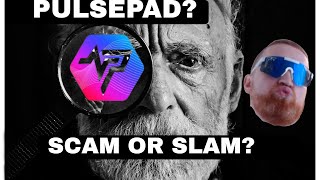 PulsePad - SCAM OR SLAM?