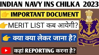 INDIAN NAVY FINAL MEDICAL INS CHILKA IMPORTANT DOCUMENT 2023।NAVYSSR/MR MERIT LIST।INS CHILKA ODISHA