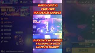 FREE FIRE CODIGO NUEVO !!CANJEALO YA!!