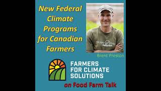 New Climate Programs for Canadian Farmers – with Brent Preston