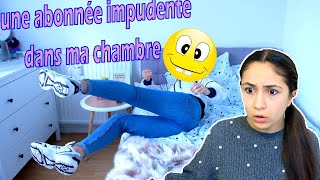 Une abonnée imprudente dans ma chambre!😱 Mademoiselle sabina.