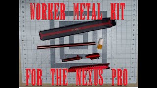 Worker Nexus Pro Metal Kit Review, is it worth it?