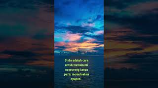 Cinta adalah #quotes #katakatabijak