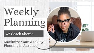 Welcome to Strategy Saturday Weekly Planning Sessions with Coach Sheréa VéJauan!