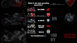 World's Most Powerful Superbikes Sound 😮🔥|#cbr1000rr #panigalev4r #m1000r #rsv4 #ninjah2 #akrapovic