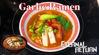 Eternal Recreations: Garlic Ramen from Eternal Return ( 라면 ) | ALEX MAKES