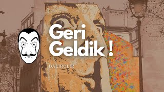 Geri Geldik!