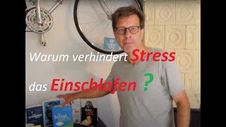 Warum verhindert Stress das Einschlafen? Fragen Sie Peter Spork - Folge 23