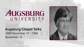 Augsburg Chapel Talks (1987/04/03 - 1987/04/13)