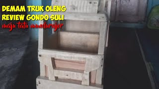 DEMAM TRUK OLENG,REVIEW TRUK GONDO SULI BY FAJAR,MINIATUR TRUK MBOIS